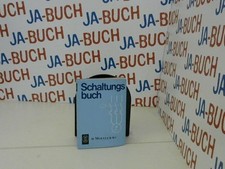 Schaltungsbuch gebraucht kaufen Schaltungsbuch gebraucht kaufen  Bingen