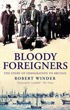 Bloody foreigners story for sale  UK