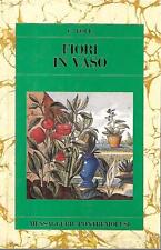 Fiori vaso yole usato  Macerata