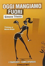 Oggi mangiamo fuori usato  Vejano