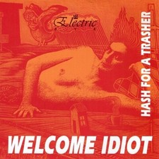 Welcome idiot hash usato  Roma
