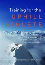 Training for the Uphill Athlete: A Manual for Mountain Runners and Ski Mountaine segunda mano  Embacar hacia Mexico
