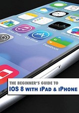 Beginner guide ios8 for sale  USA