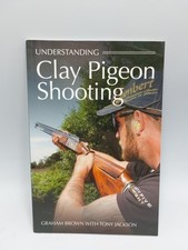 Understanding clay pigeon for sale  SCARBOROUGH