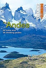 Andes: Trekking and Climbing : 26 Treks and 18 Climbing Peaks Pap segunda mano  Embacar hacia Mexico