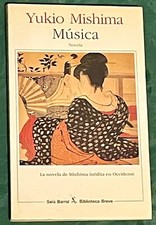 Música by Yukio Mishima (Spanish Edition / Paperback /  ISBN: 9788432206849) comprar usado  Enviando para Brazil