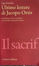 Foscolo ultime lettere usato  Napoli
