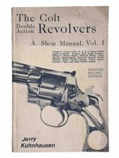 Revólveres The Colt Double Action - Um Manual de Loja, Vol 1 - Jerry Kuhnhausen comprar usado  Enviando para Brazil