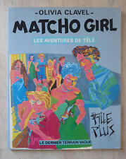 Matcho girl olivia d'occasion  Paris XVIII