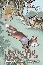 Mother West Wind's Children by Thornton Burgess, Fiction, Animals, Fantasy &... comprar usado  Enviando para Brazil