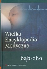 Wielka Encyklopedia Medyczna Tom 3: bąb - cho. na sprzedaż  Wysyłka do Poland