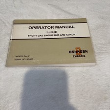 Oshkosh. Manual do operador. Linha L. Ônibus e ônibus dianteiro com motor a gasolina OM3038 comprar usado  Enviando para Brazil