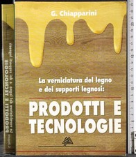 Verniciatura legno supporti usato  Ariccia