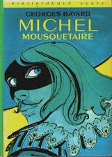 Michel mousquetaire georges d'occasion  Hennebont