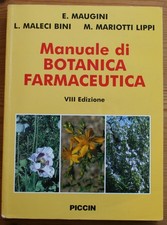 Manuale botanica farmaceutica usato Manuale botanica farmaceutica usato  Monte San Pietro