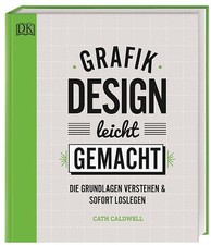 Grafikdesign leicht gemacht gebraucht kaufen  Berlin