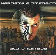 Blutonium boy hardstyle for sale  BLACKWOOD
