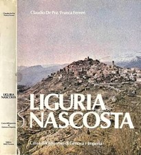 Liguria nascosta. claudio usato  Italia