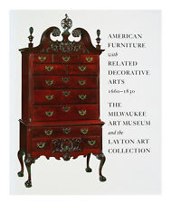 American Furniture with Related Decorative Arts, 1660-1830 : The Milwaukee... segunda mano  Embacar hacia Argentina