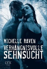 Verhängnisvolle sehnsucht rav gebraucht kaufen  Ohlsbach