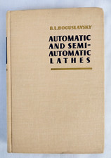 Automatic and Semi-Automatic Lathes by A. L. Boguslavsky, Peace Publishers comprar usado  Enviando para Brazil