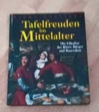 Tafelfreuden mittelalter essku gebraucht kaufen  Stein
