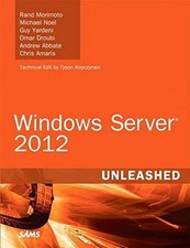 WINDOWS SERVER 2012 UNLEASHED By Rand Morimoto & Michael Noel - Hardcover *Mint* comprar usado  Enviando para Brazil