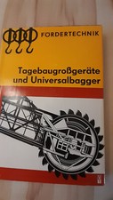 Tagebaugroßgeräte universalb gebraucht kaufen  Salzatal