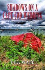 Shadows on a Cape Cod Wedding by Wait, Lea comprar usado  Enviando para Brazil