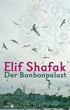 Bonbonpalast elif shafak gebraucht kaufen  Berlin