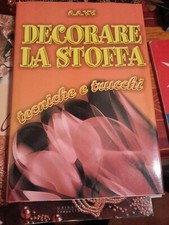 Libro decorare stoffa usato  Roma