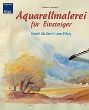 Aquarellmalerei einsteiger sch gebraucht kaufen  Berlin