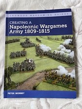 Creating napoleonic wargames for sale  SAFFRON WALDEN