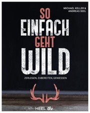 Einfach geht wild gebraucht kaufen  Köln