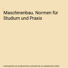 Maschinenbau normen studium gebraucht kaufen  Trebbin