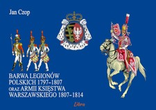 Album Barwa Legionów Polskich 1797-1807 - Jan Czop, używany na sprzedaż  PL