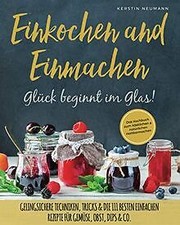 Einmachen einkochen glück gebraucht kaufen Einmachen einkochen glück gebraucht kaufen  Berlin