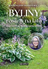 Byliny: Projektowanie i pielęgnacja rabat ogrodowych na sprzedaż  PL