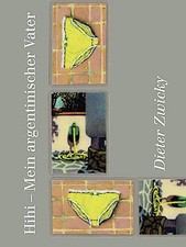 Hihi argentinischer vater gebraucht kaufen  Bayreuth