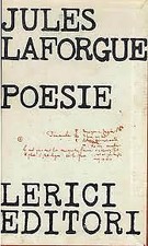 Poesie laforgue jules usato  Bologna