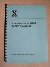 Sachs diesel 600 gebraucht kaufen  Edingen-Neckarhausen