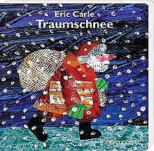 Traumschnee eric carle gebraucht kaufen  Berlin