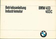 Industriemotor bmw 403 gebraucht kaufen  Padenstedt