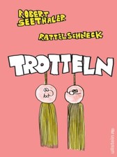 Trotteln robert seethaler gebraucht kaufen  Marxen