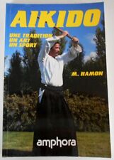Livre amphora aikido d'occasion  Saint-Gilles-Croix-de-Vie