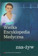 Wielka Encyklopedia Medyczna t 23: zaa-żyw. na sprzedaż  Wysyłka do Poland