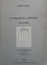 Pietro croce vivisezione usato  Lugo