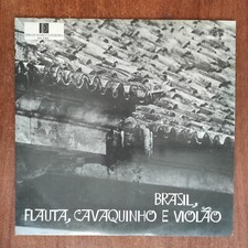 Brasil Flauta Cavaquinho E Violao [1975] Vinyl LP Brazil Choro Folk World, usado comprar usado  Enviando para Brazil