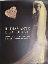 Diamante sposa.storia del usato  Prato