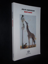 Julio cortazar bestiario usato  Lucca